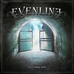 Evenline : The Coming Life